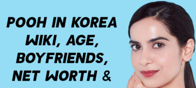 Pooh in Korea Net Worth: Social Media Star's Wealth